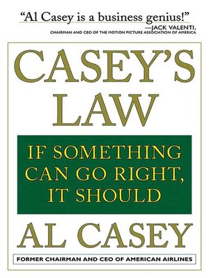cover image of Casey's Law: If Something Can Go Right, It Should